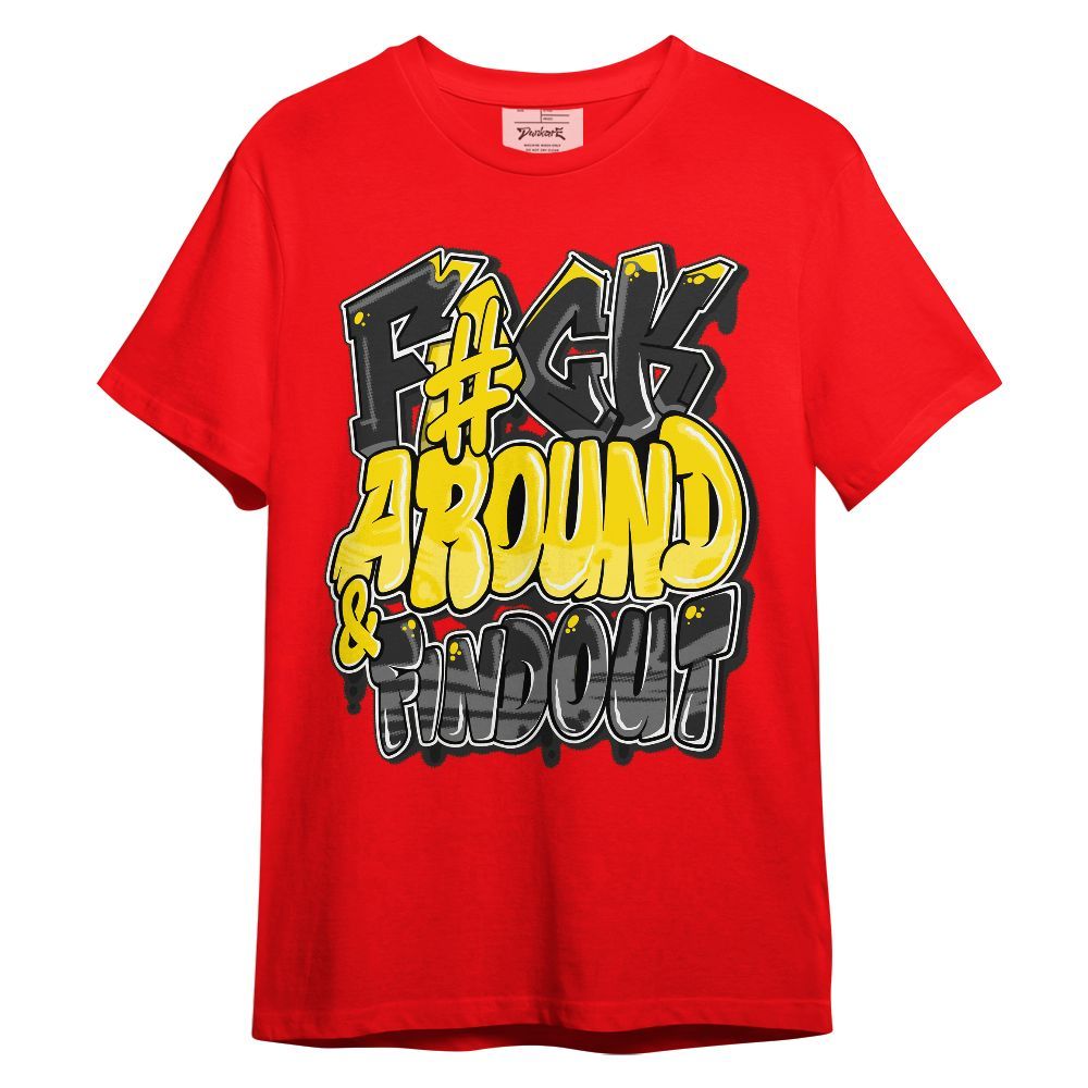 Shirt To Match Ferrari 14s - F Around Find Out Graphic Graphic