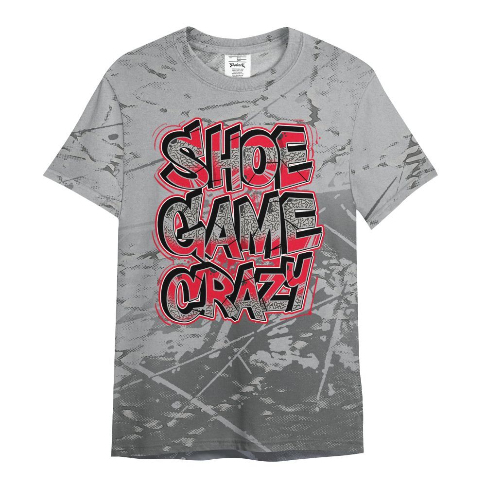 Shirt To Match Black Cement 3s - Shoe Game Crazy Graphic All Over Print