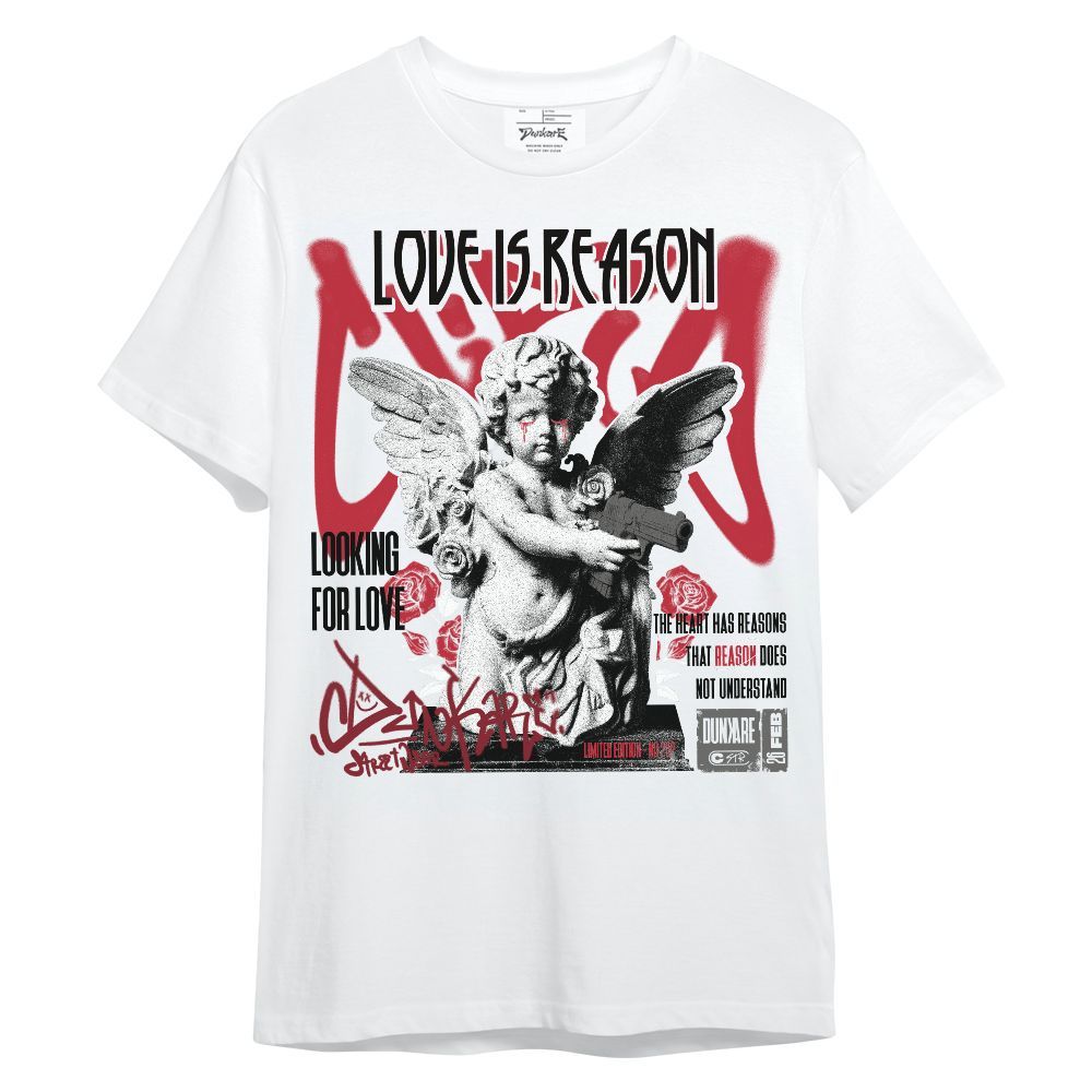 Shirt To Match Red Flint 13s - Love Is Reason Unisex Shirt