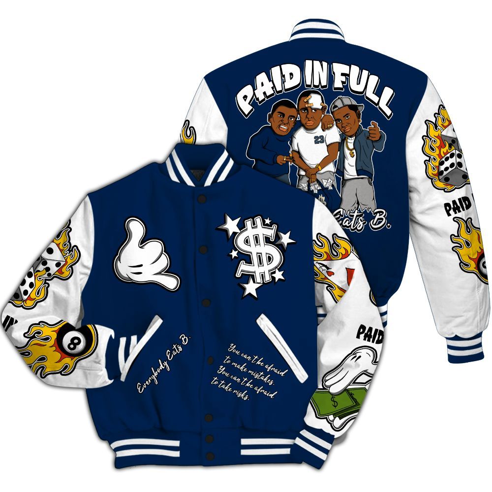 Varsity Jacket To Match SB White Navy 4s - Funny Everybody Paid In Full Graphic All Over Print
