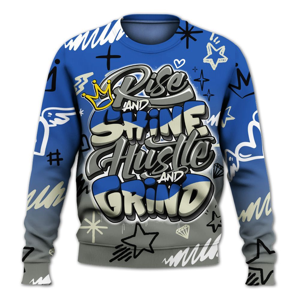 Sweatshirt To Match Lucky Shorts 3s - Rise Shine Hustle Grind All Over Print