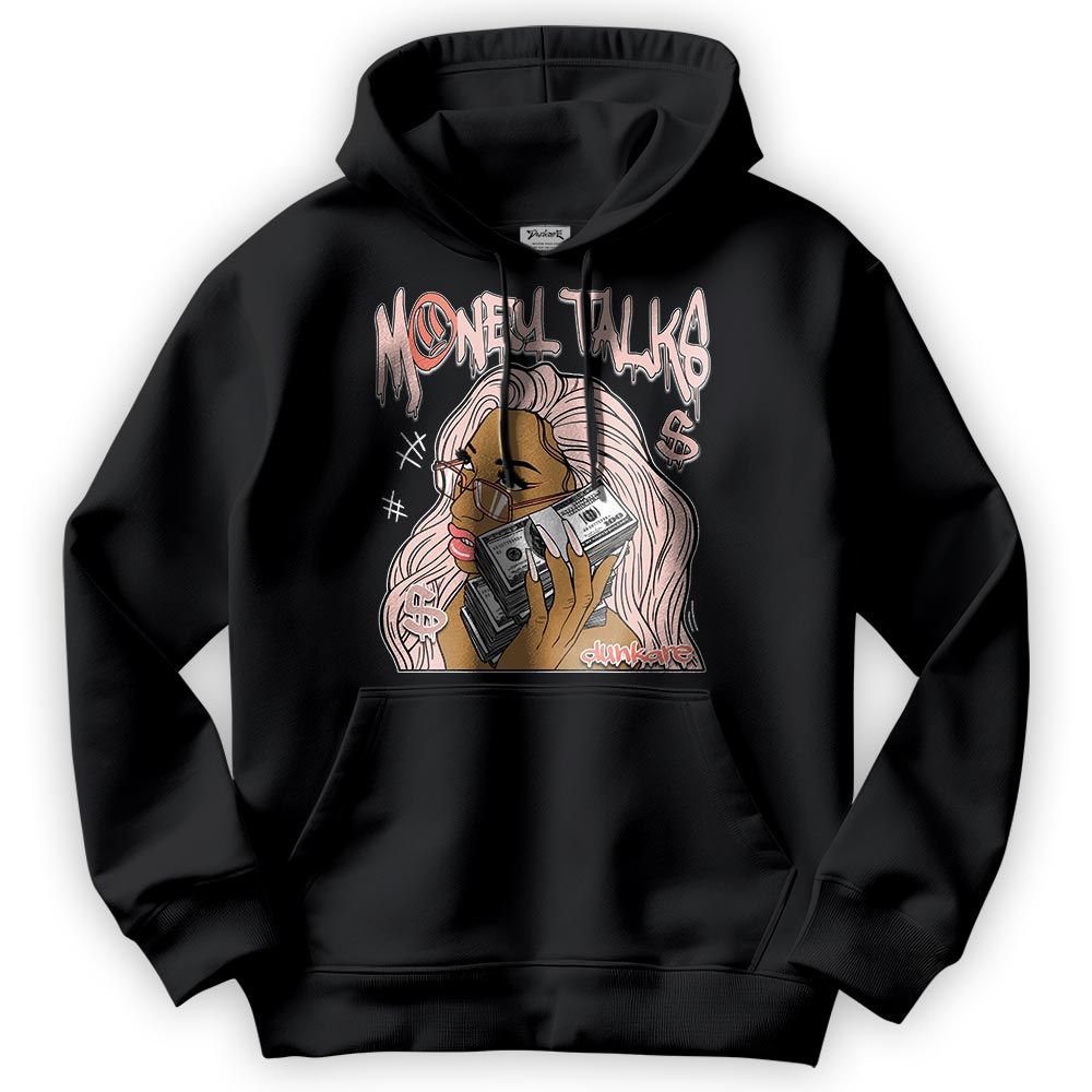 Sweatshirt To Match Low Legend Pink 11s Hoodie - Money Talks Unique Hoodie Unisex