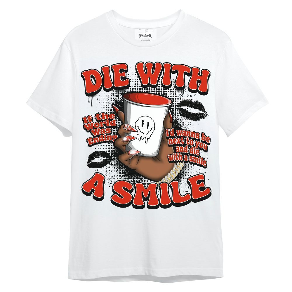 Shirt To Match Retro Cherry 11s - Die With A Smile Graphic Unisex Shirt