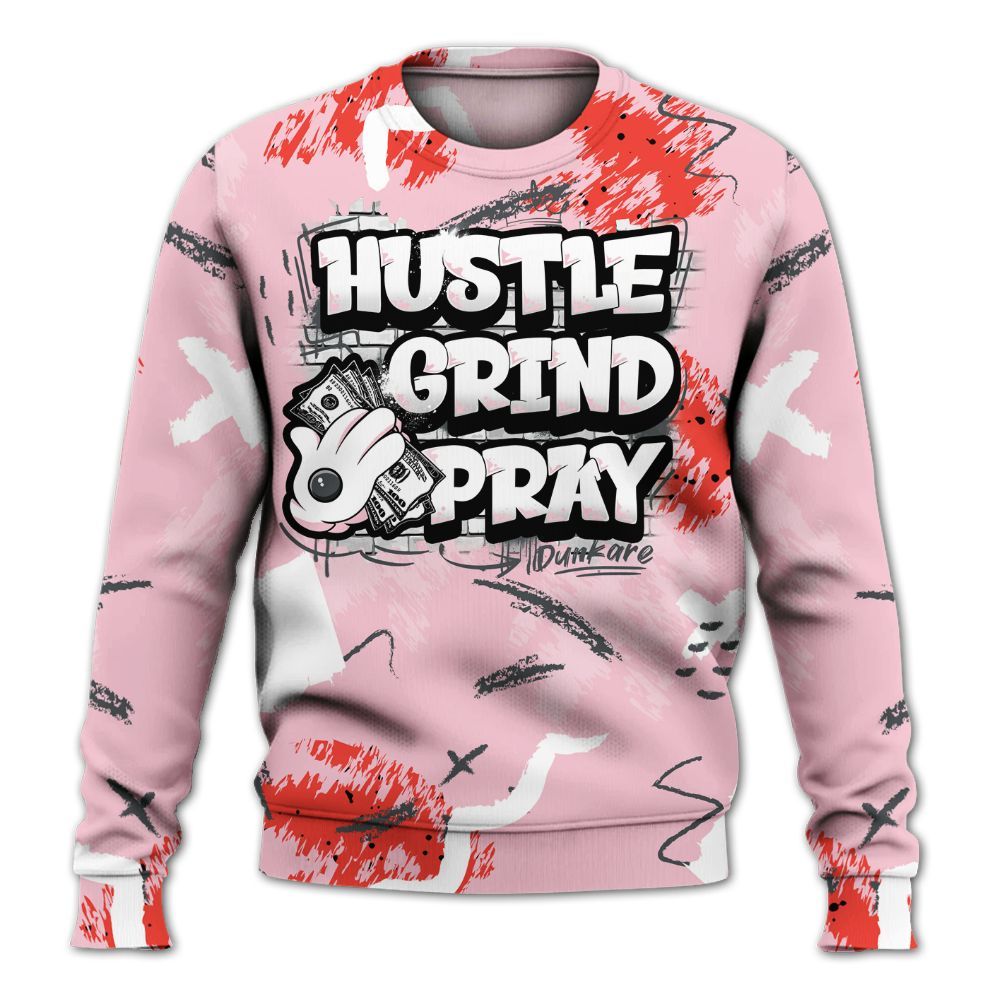Sweatshirt To Match Retro Awake Arctic Pink - Hustle Grind Pray All Over Print