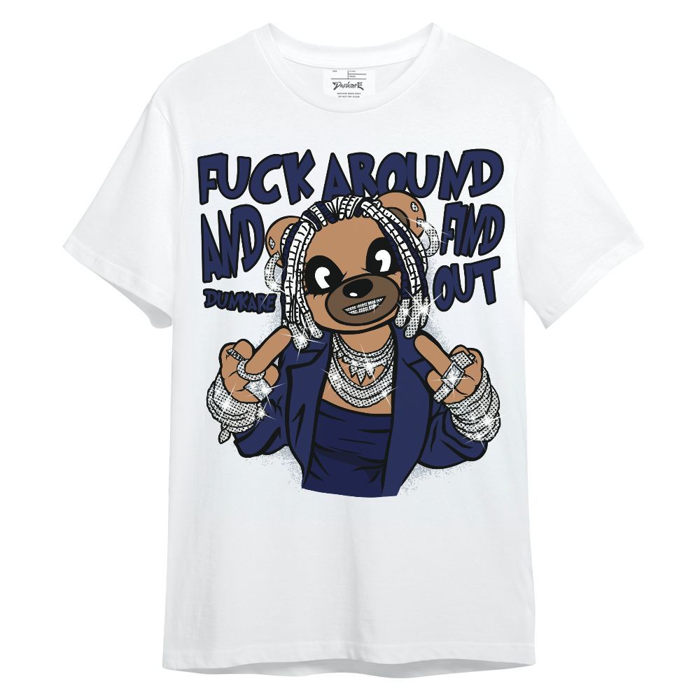Shirt To Match Midnight Navy 11s - F#ck Around Bear Bear Unisex Shirt