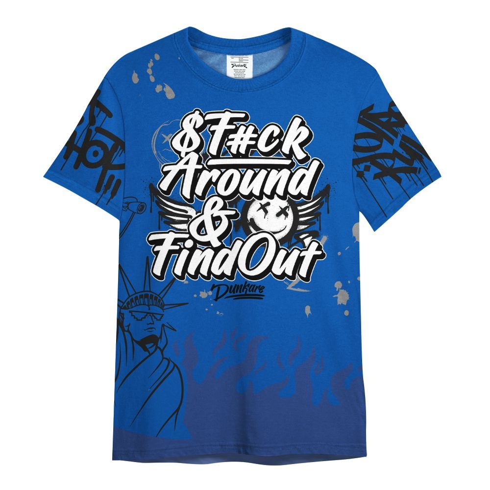 Shirt To Match Racer Blue 5s - Graphic Fck Around Find Out All Over Print