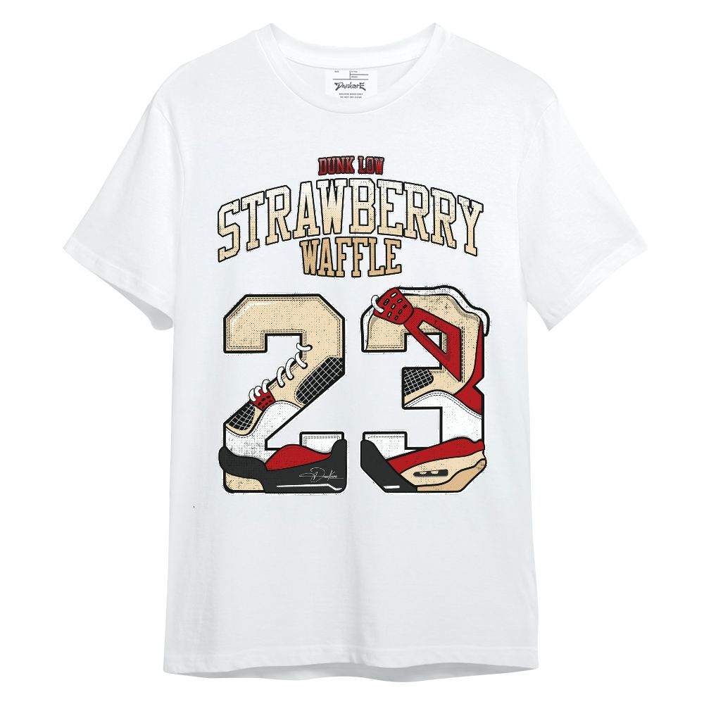 Shirt To Match Dunk Low Strawberry Waffle - Number 23 Dirty 4s Unisex Shirt