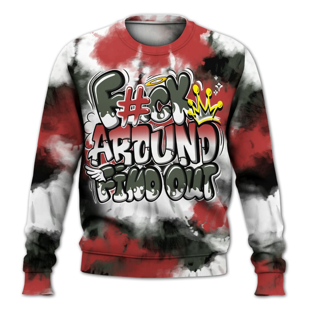 Sweatshirt To Match Air Force 1 Low Year Of The Snake Shirt, Tie Dye FK Around Find Out All Over Print
