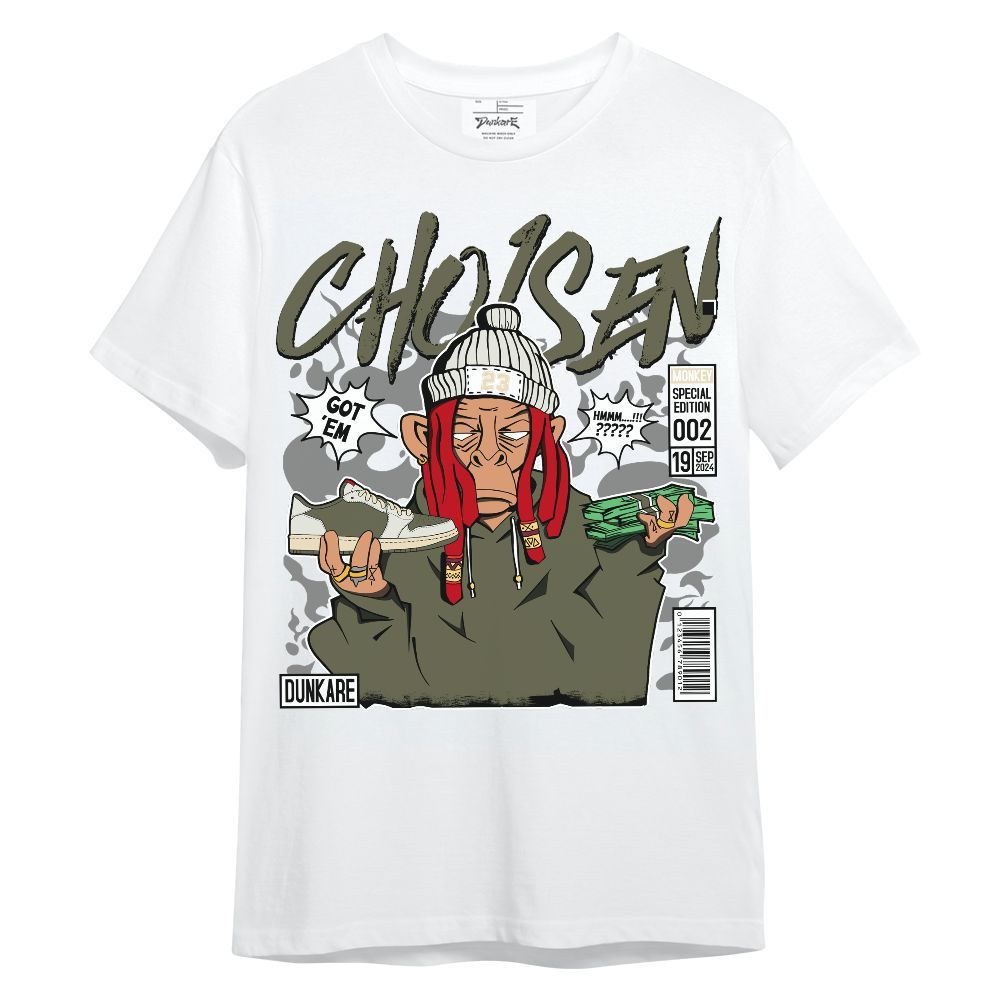 Shirt To Match Travis Scott Low OG Medium Olive 1s - Monkey Chosen Got Em Unisex Shirt