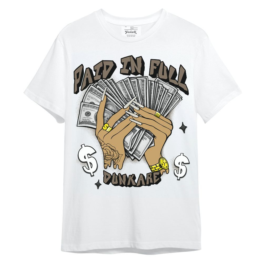 Shirt To Match Low OG Dark Mocha 1s - Paid In Full Unisex Shirt