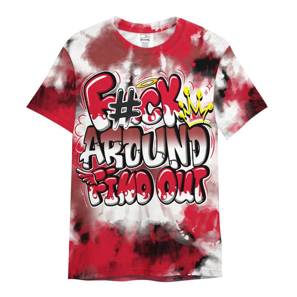 Shirt To Match Air Max Sunder Gore Tex Fire Red - Tie Dye FK Around Find Out All Over Print