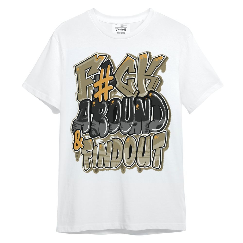 Shirt To Match Black Olive 7s - F Around Find Out Graphic Unisex Shirt