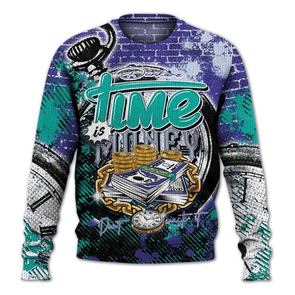 Sweater To Match Retro Grape 5s - Dirty Time Is Money Graphic