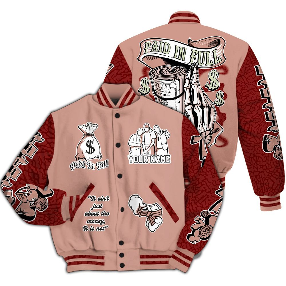 Varsity Jacket To Match Valentines Day 3s - Paid In Full Baseball Varsity Jacket Custom Name All Over Print