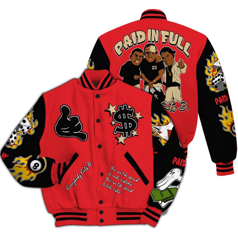 Varsity Jacket To Match Prime 93 Fire Red Shirt, Funny Everybody Paid In Full Graphic All Over Print