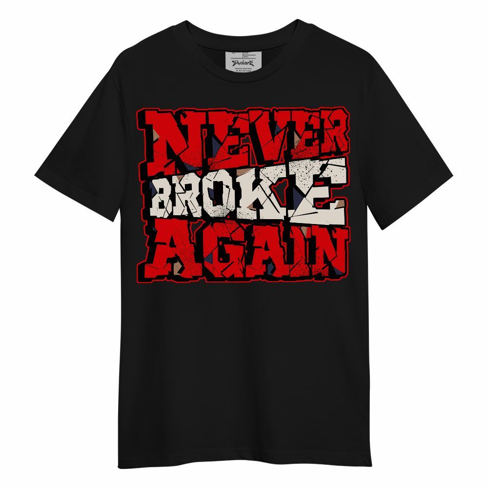 Shirt To Match Low OG Howard University 1s - Never Broke Again Work Hard Unisex Shirt