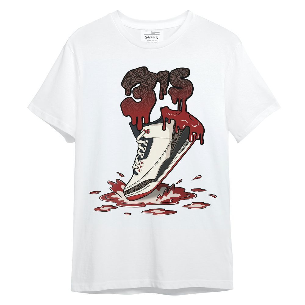 Shirt To Match World’s Best Dad 3s - Sneaker Sludges Drip Graphic