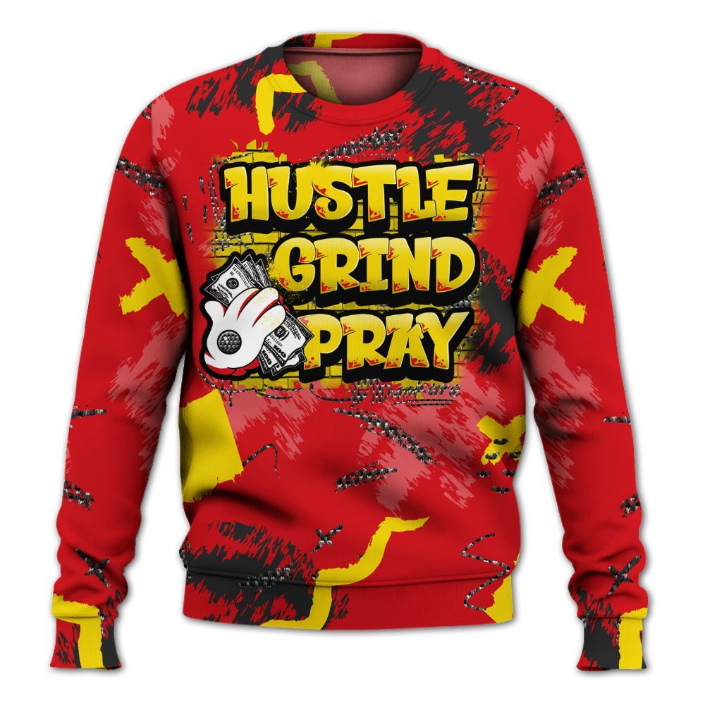 Sweatshirt To Match Ferrari 14s - Hustle Grind Pray All Over Print