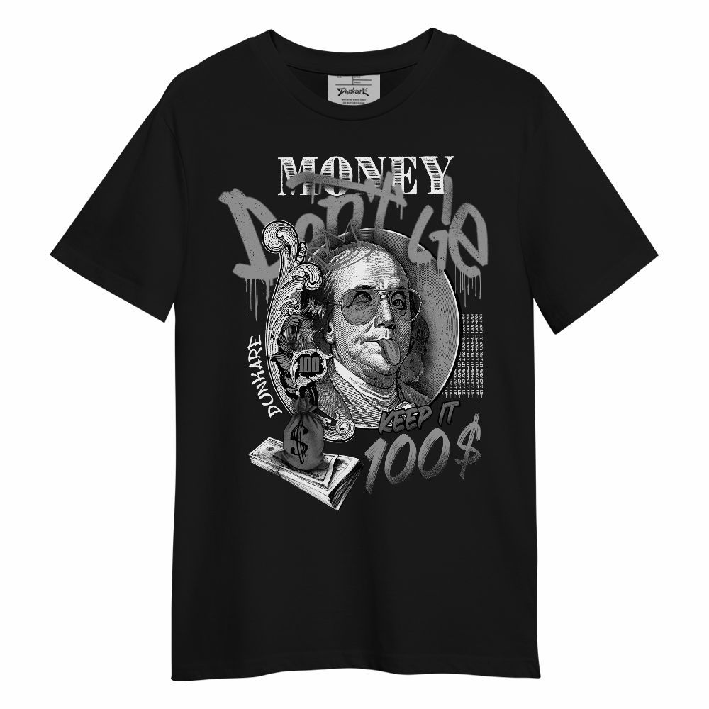 Shirt To Match Black Wolf Grey 12s - Money Don't Lie Unisex Shirt