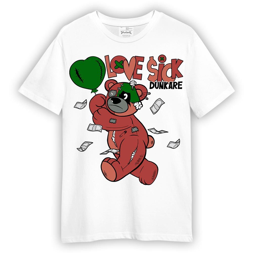 Shirt To Match Dune Red 13s T-- Loves Sick T-Shirt Unisex