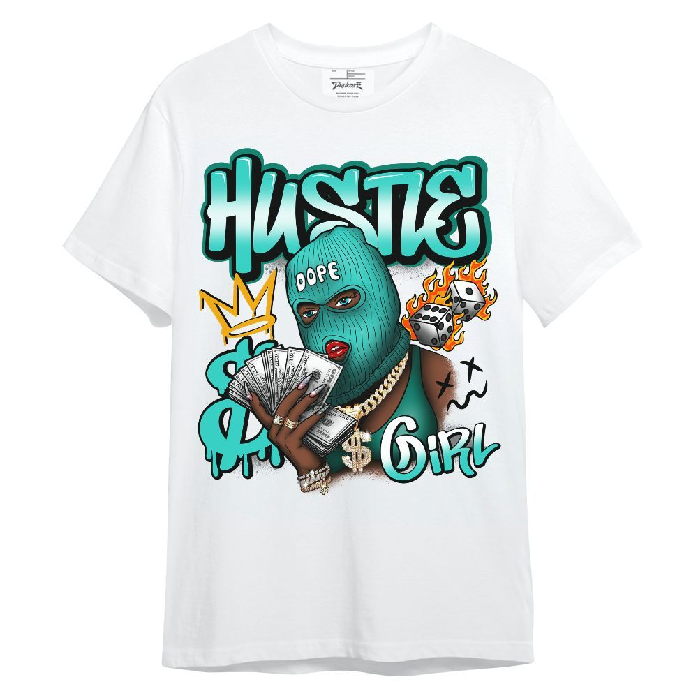 Shirt To Match Dunk Low Clear Jade - Money Hustles Girl Streetwear Unisex Shirt