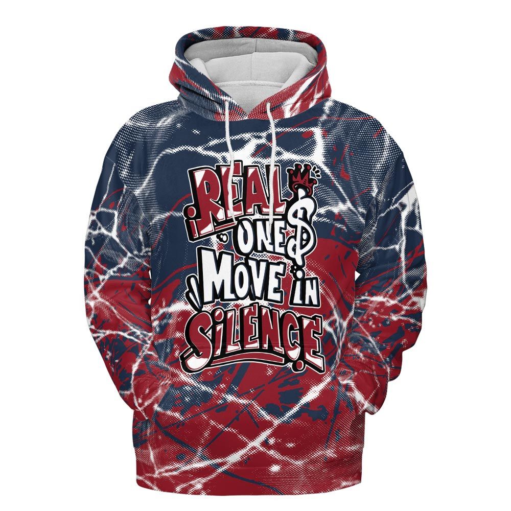 Hoodie To Match Retro Olympic 6s Hoodie - Ones Move In Silence Graphic Profound Hoodie Unisex