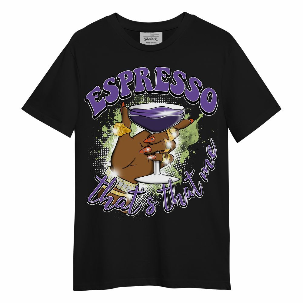 Shirt To Match Canyon Purple 4s - That's That Me Espresso Retro Unisex Shirt
