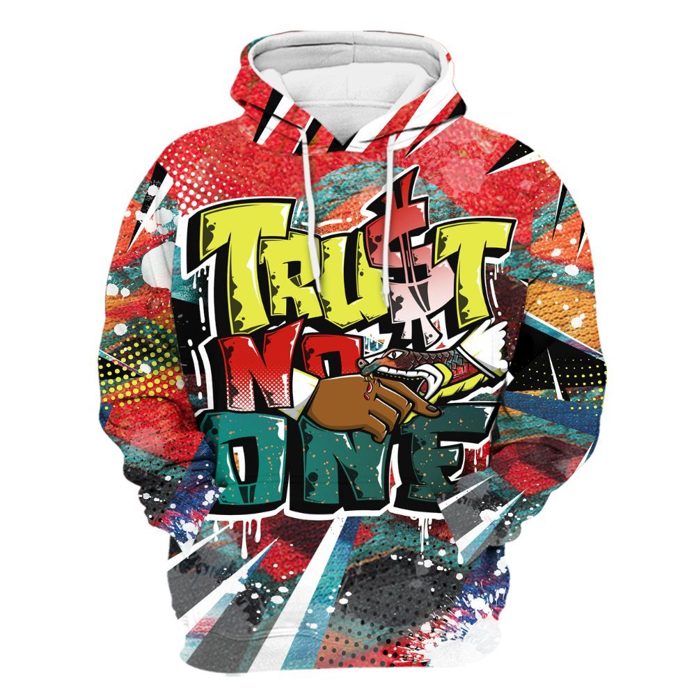 Hoodie To Match Kobe 8 What The - Poly Trust No One Dripping All Over Print
