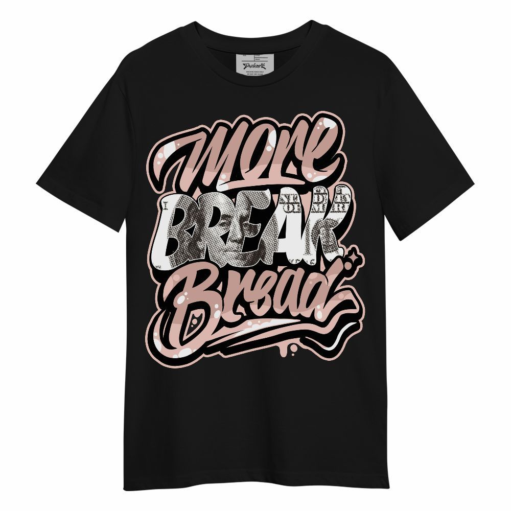 Shirt To Match Low Legend Pink 11s - More Break Shirt Unisex Oufit Unisex Shirt
