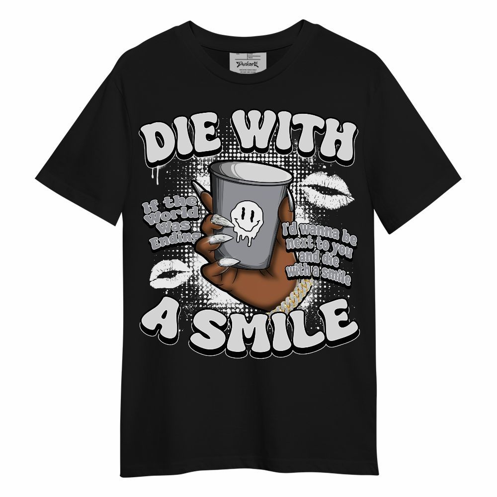 Shirt To Match Baroque Brown 12s - Die With A Smile Graphic Unisex Shirt