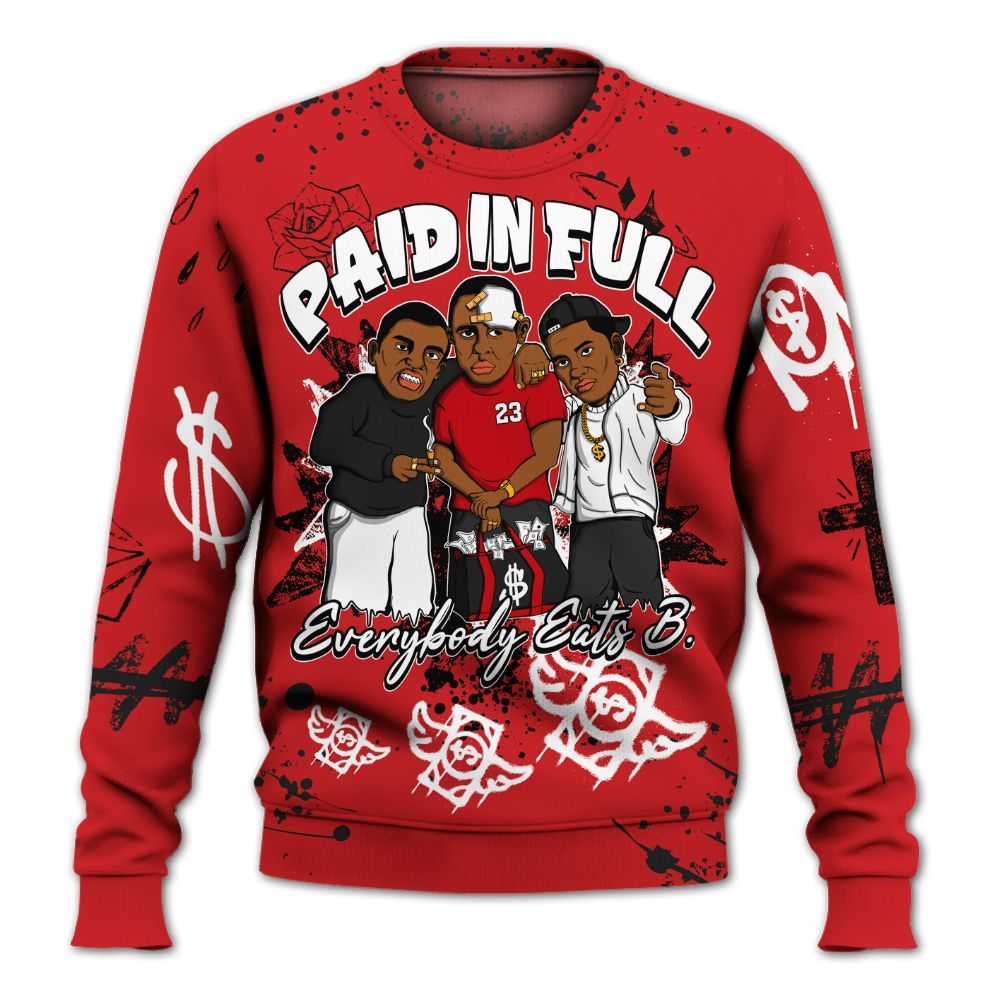 Sweatshirt To Match Bloodline 12s - Everybody Paid In Full Crayon All Over Print