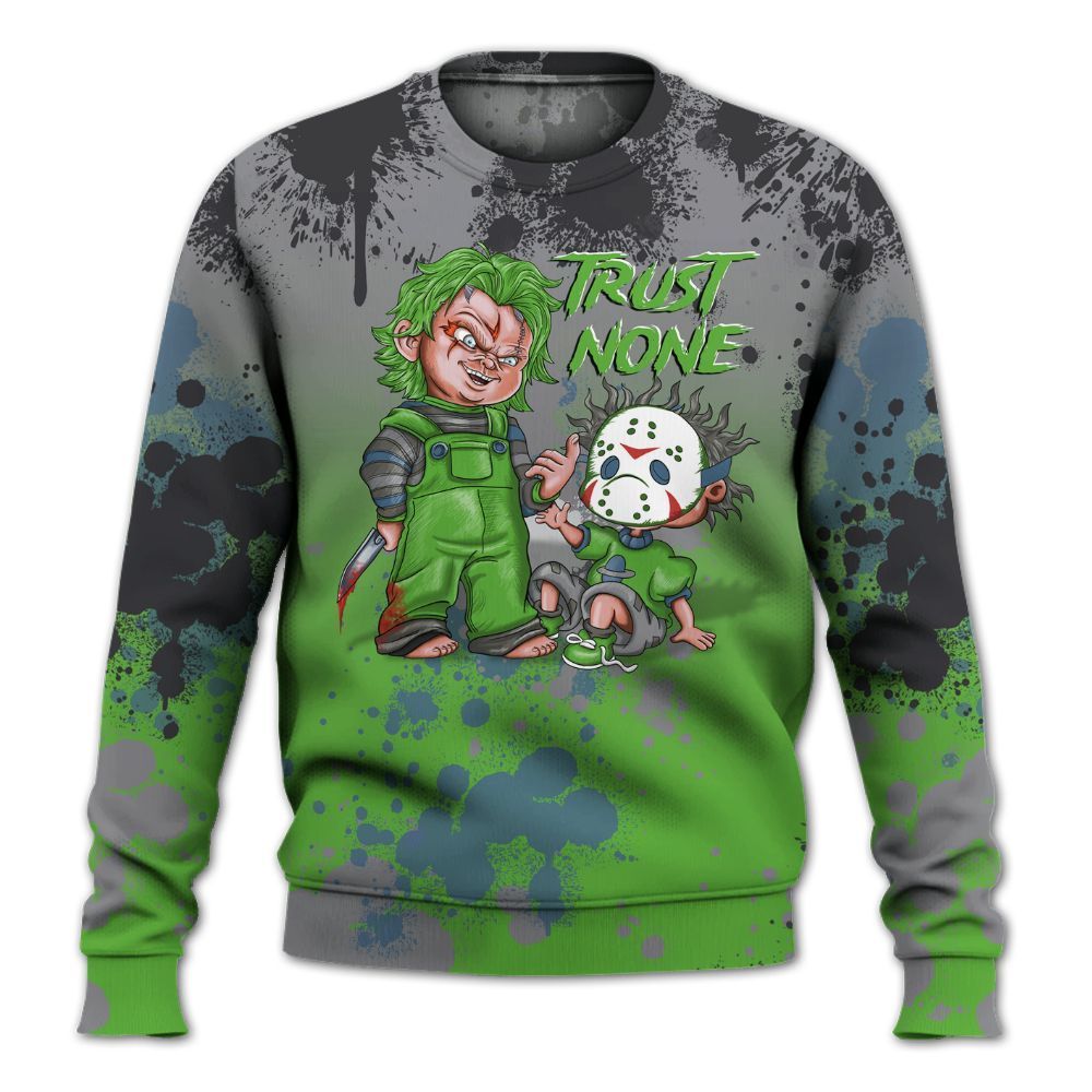 Sweatshirt To Match Retro Green Bean 5s - Trust No One Scary All Over Print
