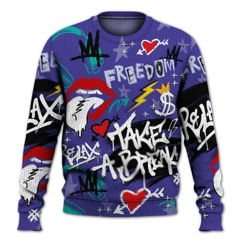 Sweater To Match Retro Grape 5s - Take Break Freedom Graffiti Streetwear Graphic