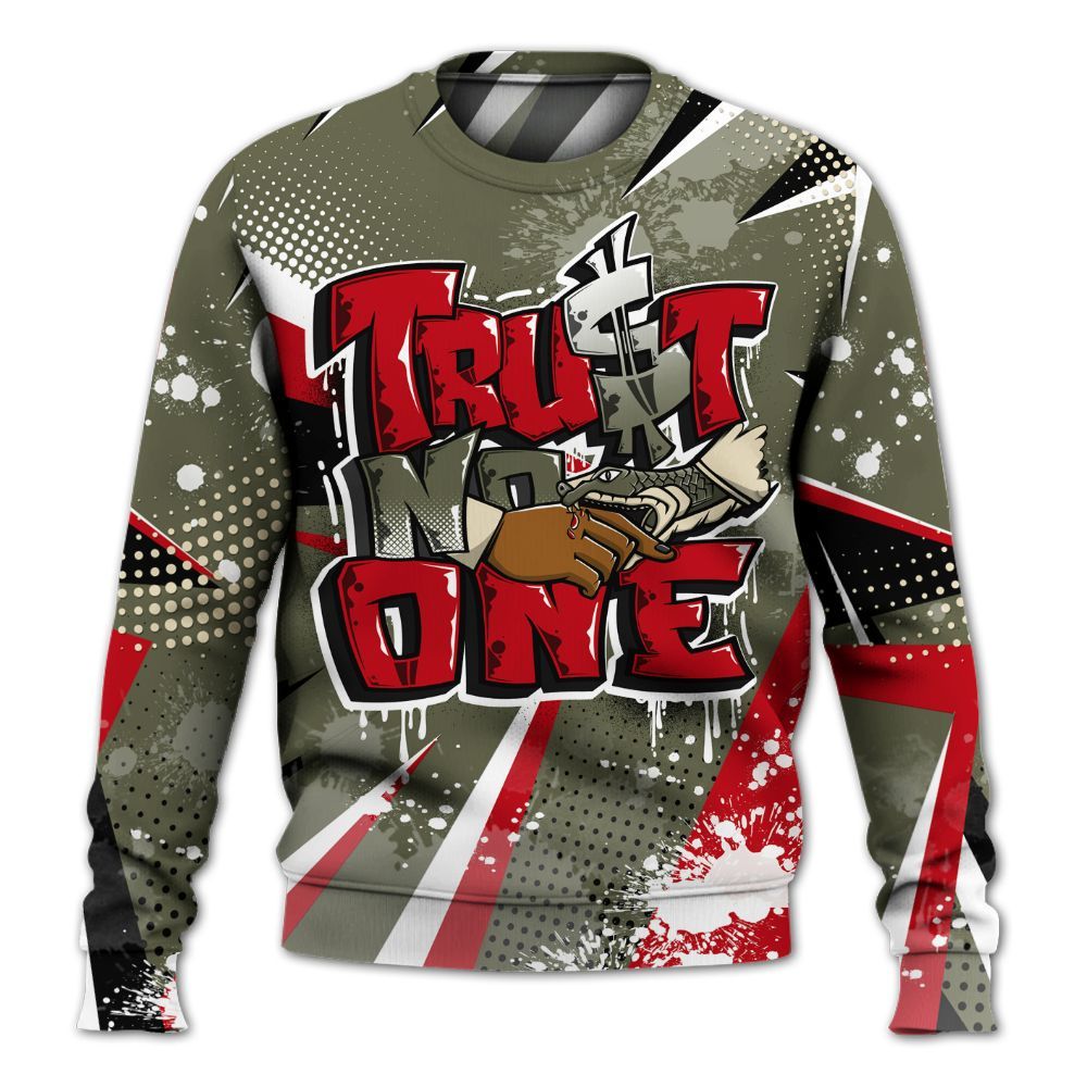 Sweatshirt To Match Low OG Medium Olive 1s - Poly Trust No One Dripping All Over Print
