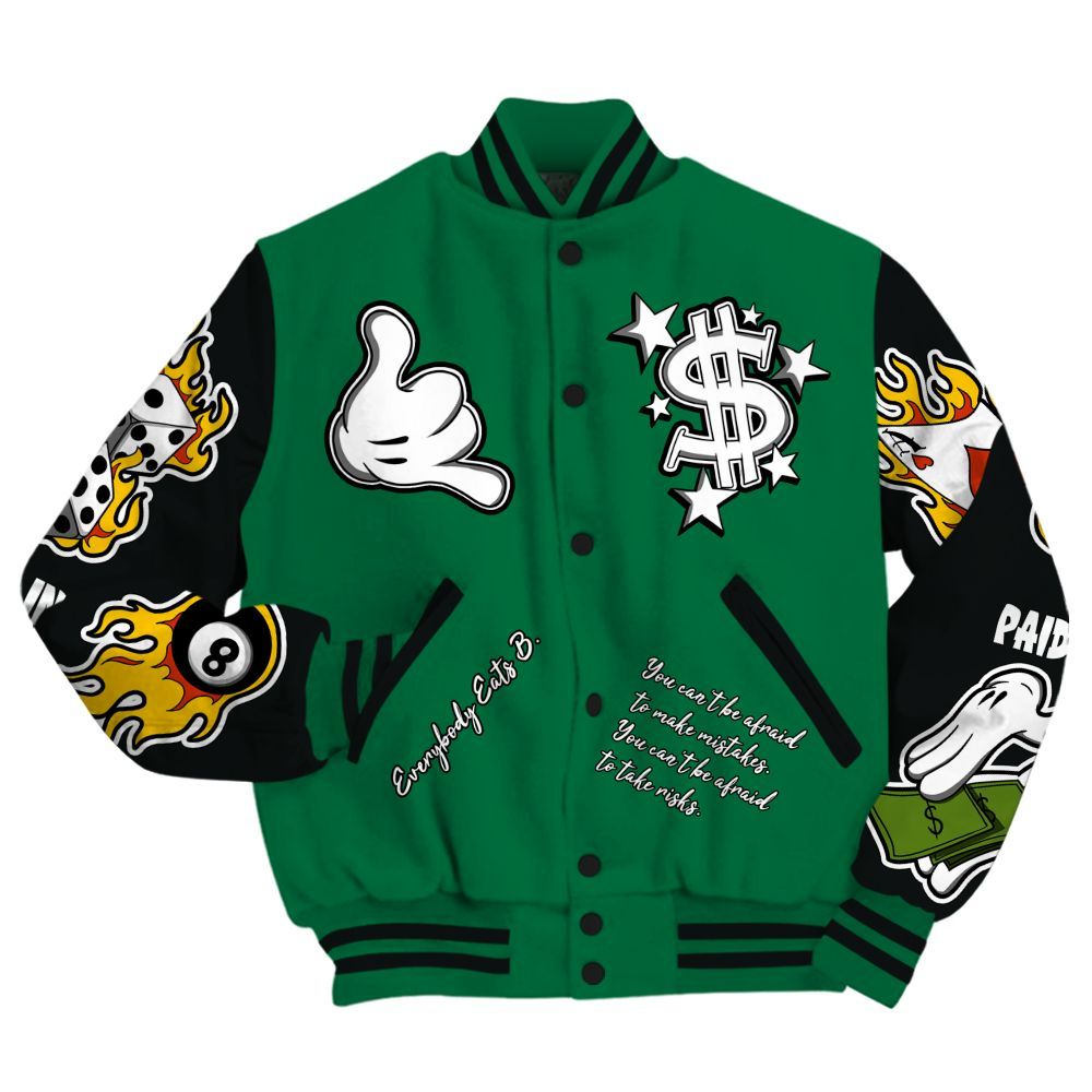 Varsity Jacket To Match Pine Green 3s - Everybody Paid In Full Graphic All Over Print