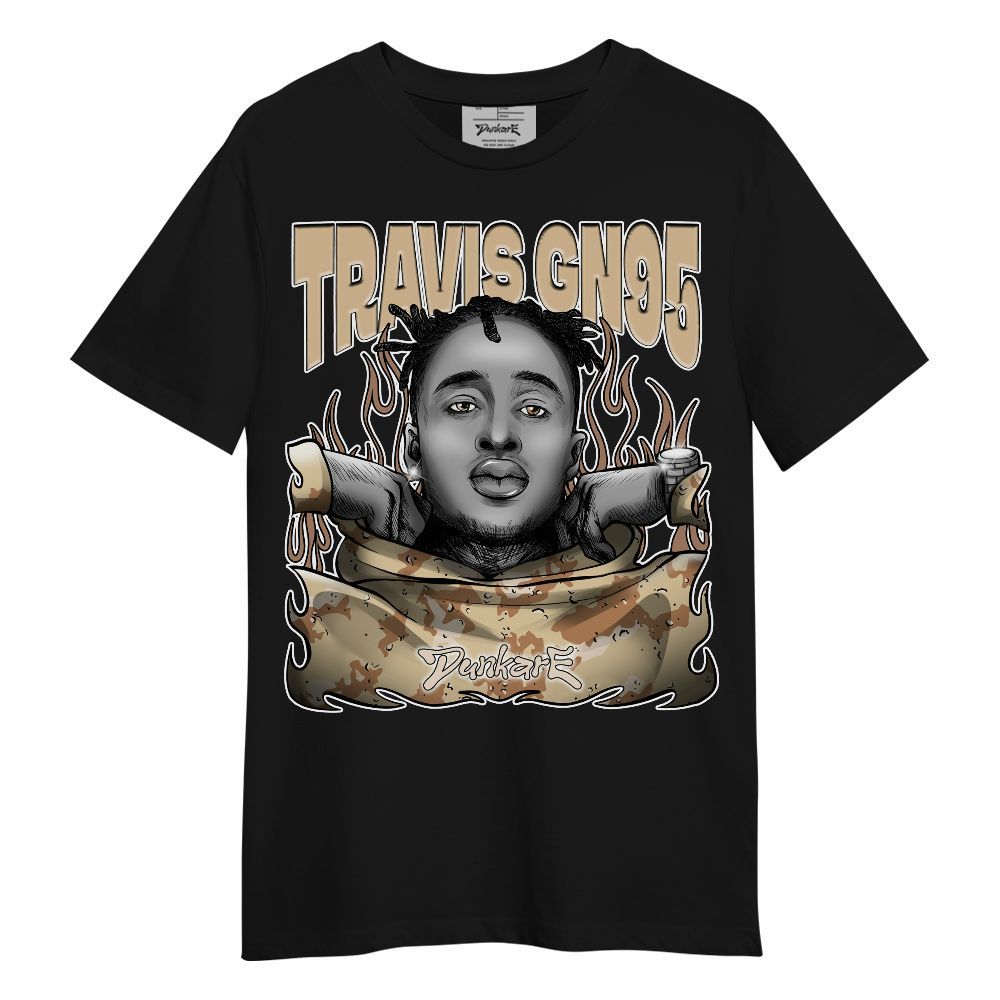 Shirt To Match Desert Camo 3s - Shirt To Match X Travis_GN95 Unisex Shirt