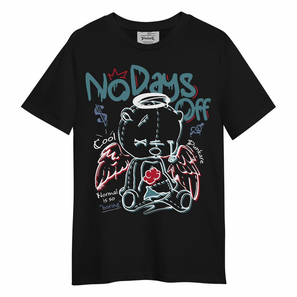 Shirt To Match Dunk Low Denim Turquoise Royal - No Days Off Unisex Shirt