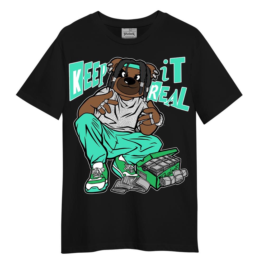Shirt To Match Black Green Glow 3s - Keep_in Auth Bear Shirt Unisex