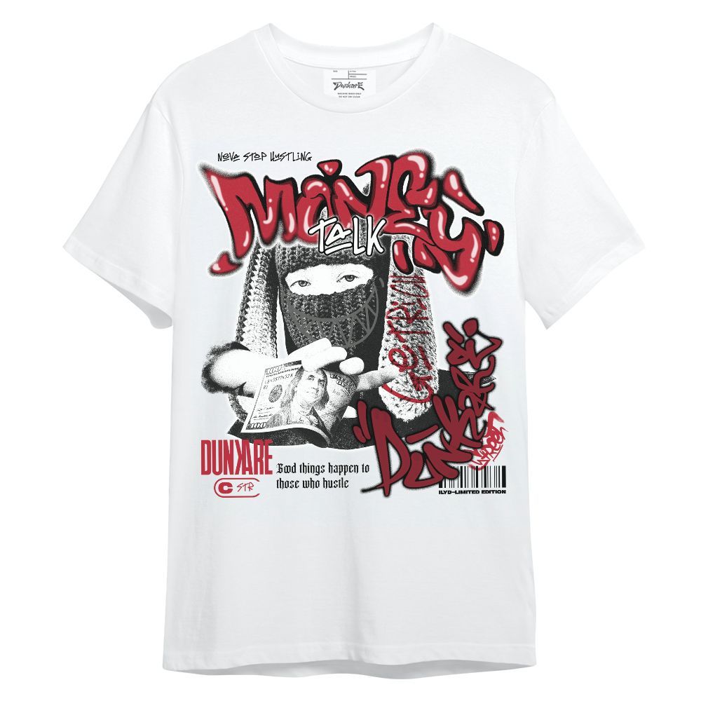 Shirt To Match Red Flint 13s - Money Talk Rap Unisex Shirt