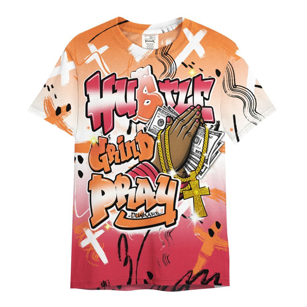 Shirt To Match Air Max Portal Bright Ceramic - Money Hustle Grind Pray All Over Print