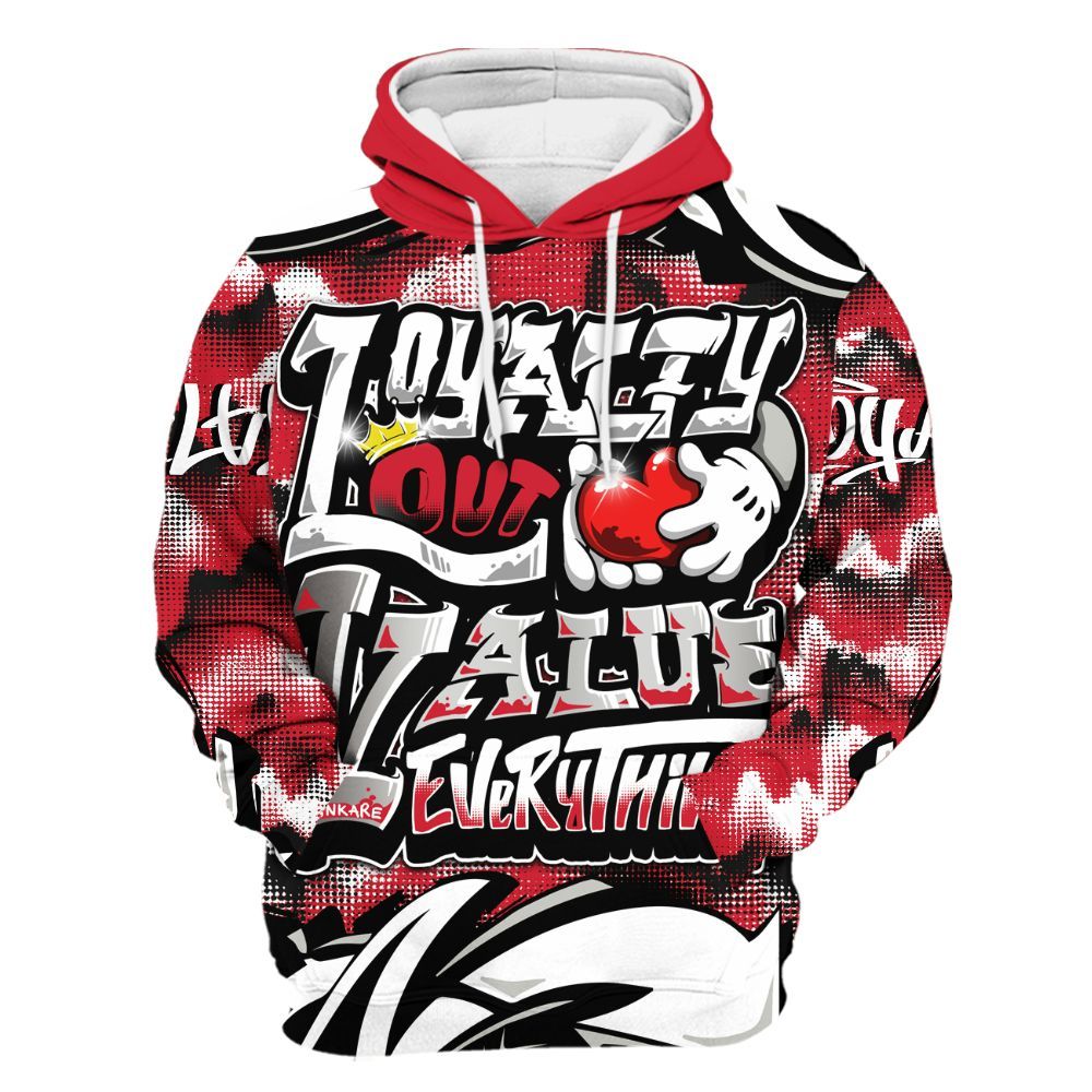 Hoodie To Match Flight Club 4s - Loyalty Out Value Graffiti All Over Print