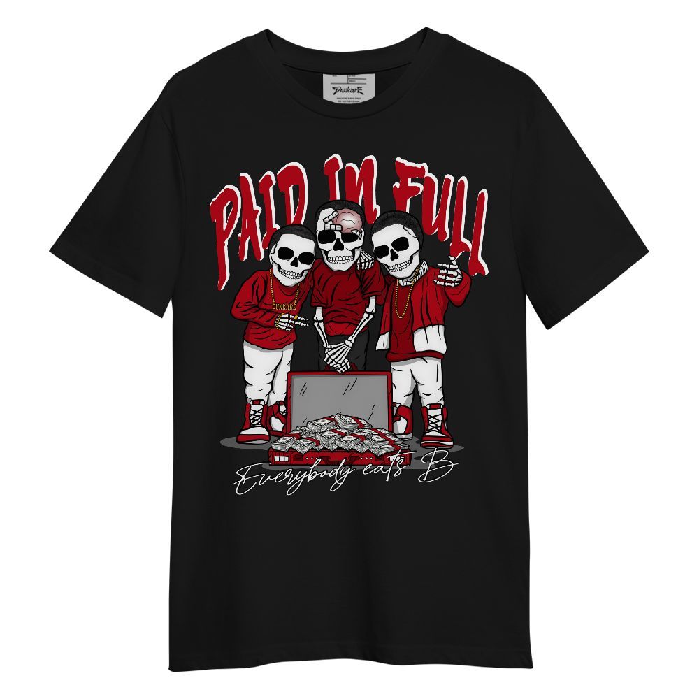 Shirt To Match Bred Velvet 11s - Everybody Paid In B Unisex Shirt