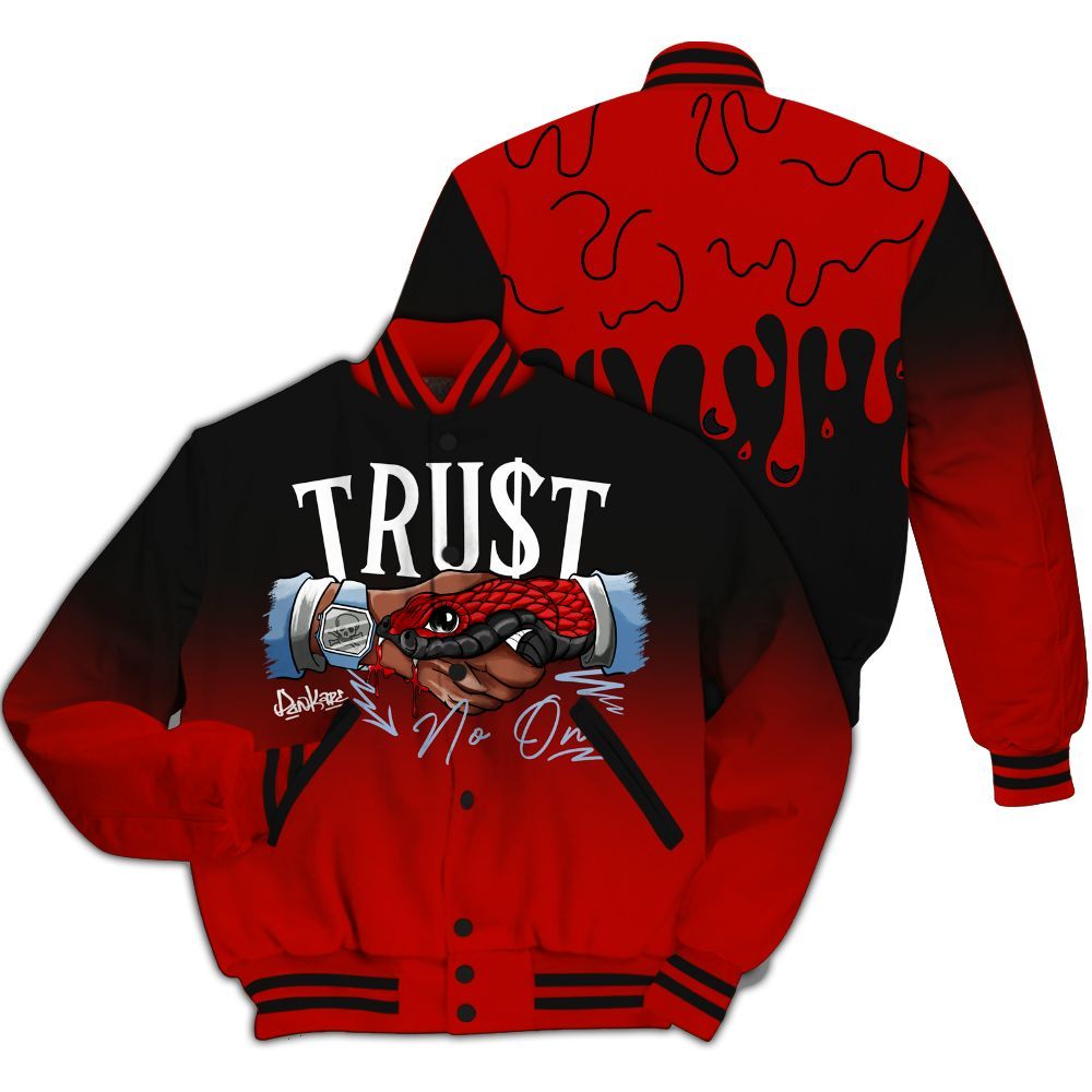 Varsity Jacket To Match Retro Fire Red 6s, Trust No One Drip All Over Print