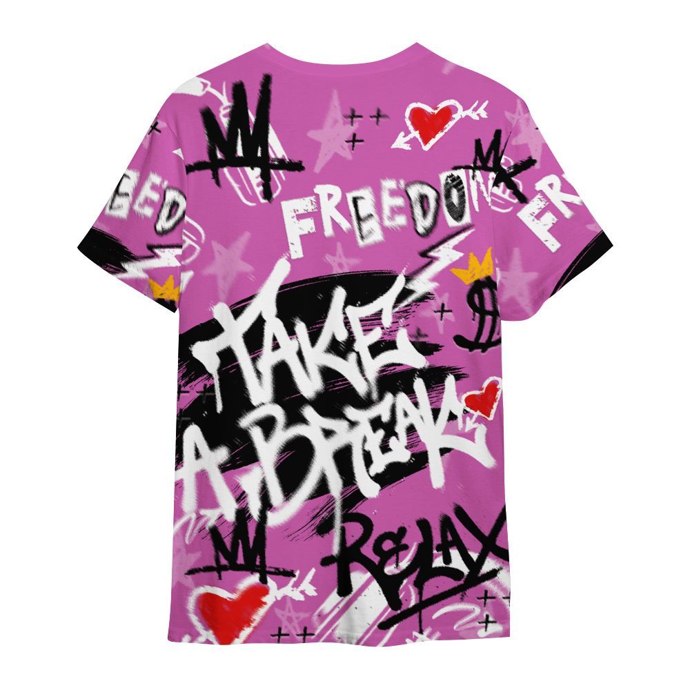 Shirt To Match Hyper Violet 4s - Take Break Freedom Graffiti Streetwear All Over Print