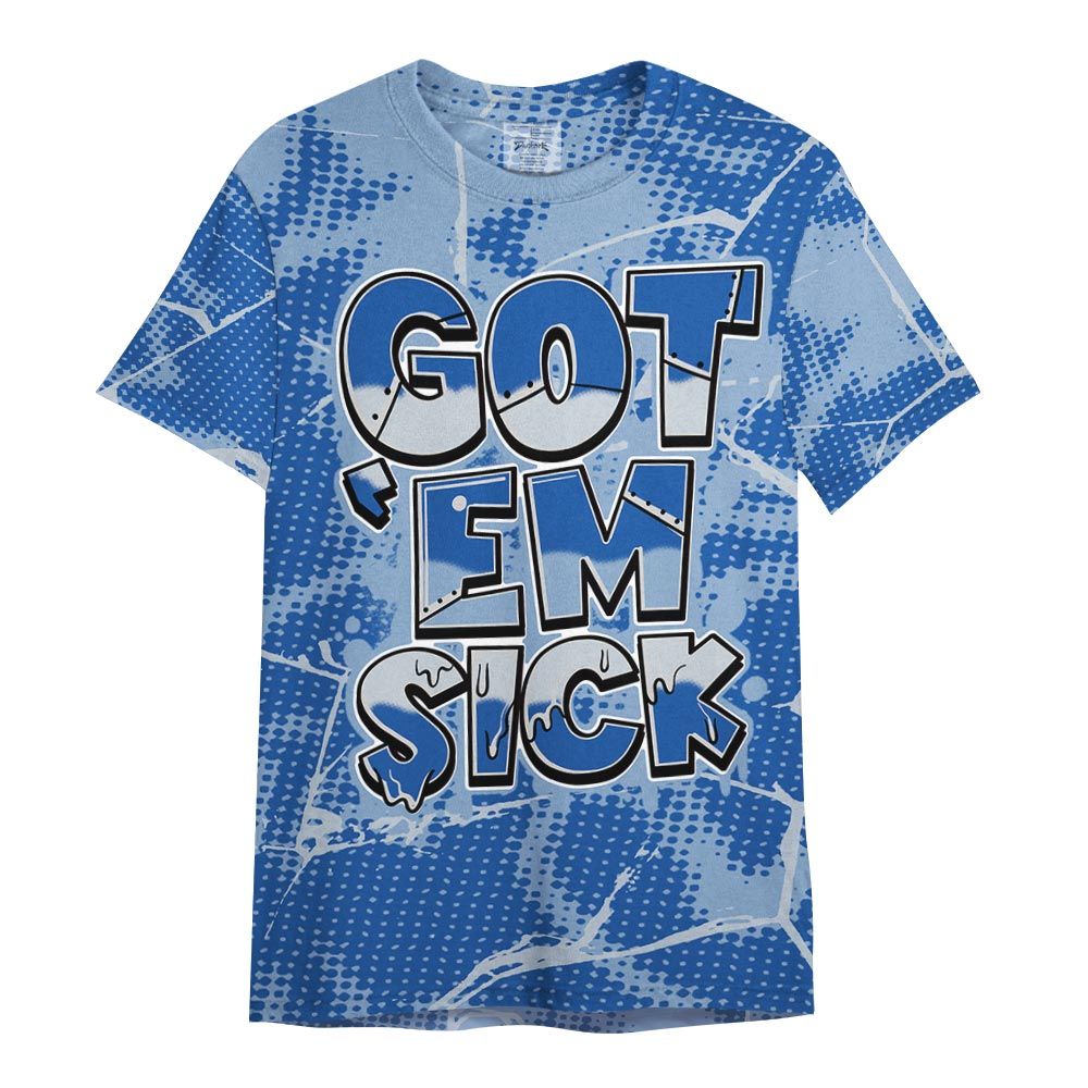 Shirt To Match Low Space Royal 11s - Gotten 'Em Sick Crack Shirt Unisex