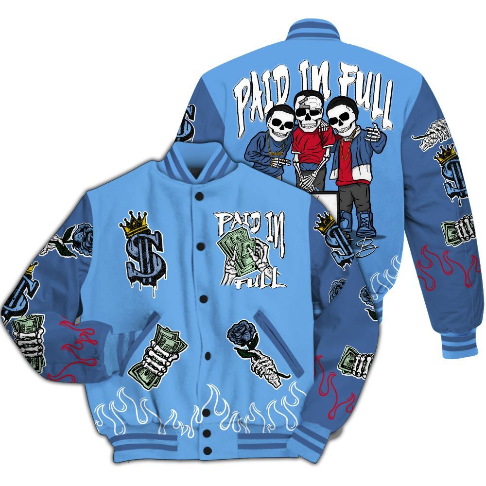 Varsity Jacket To Match University Blue 6s - Fire Everybody Paid In All Over Print