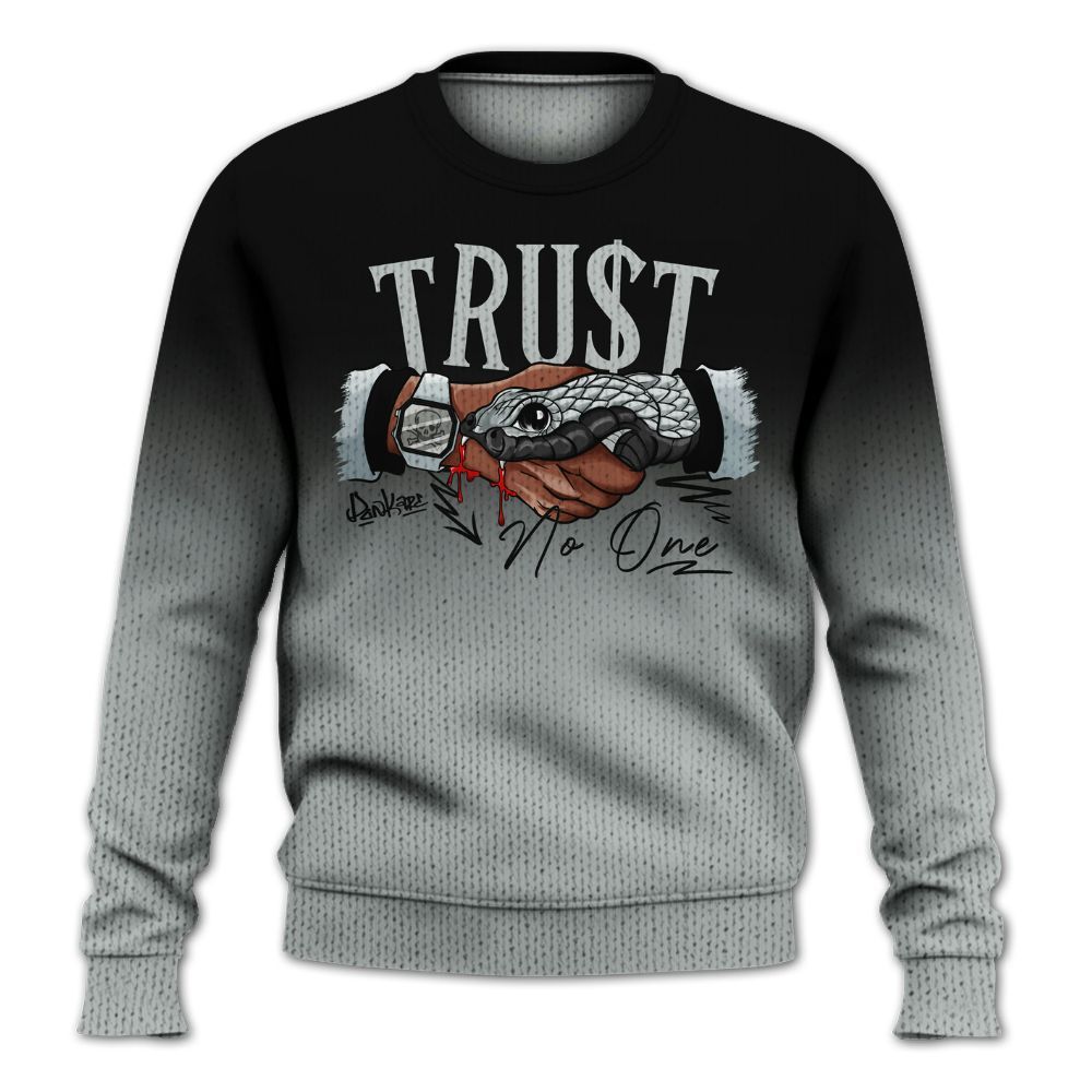 Knitted Sweater To Match Black Wolf Grey 12s - Trust No One Drip Graphic