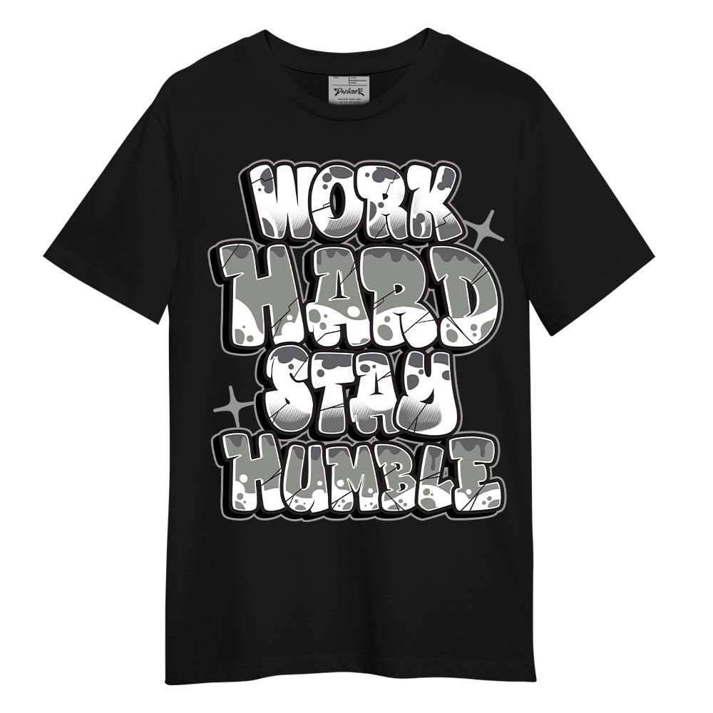 Shirt To Match Paris Cement Grey 4s - Working Hard And Humble Graphic Shirt Unisex