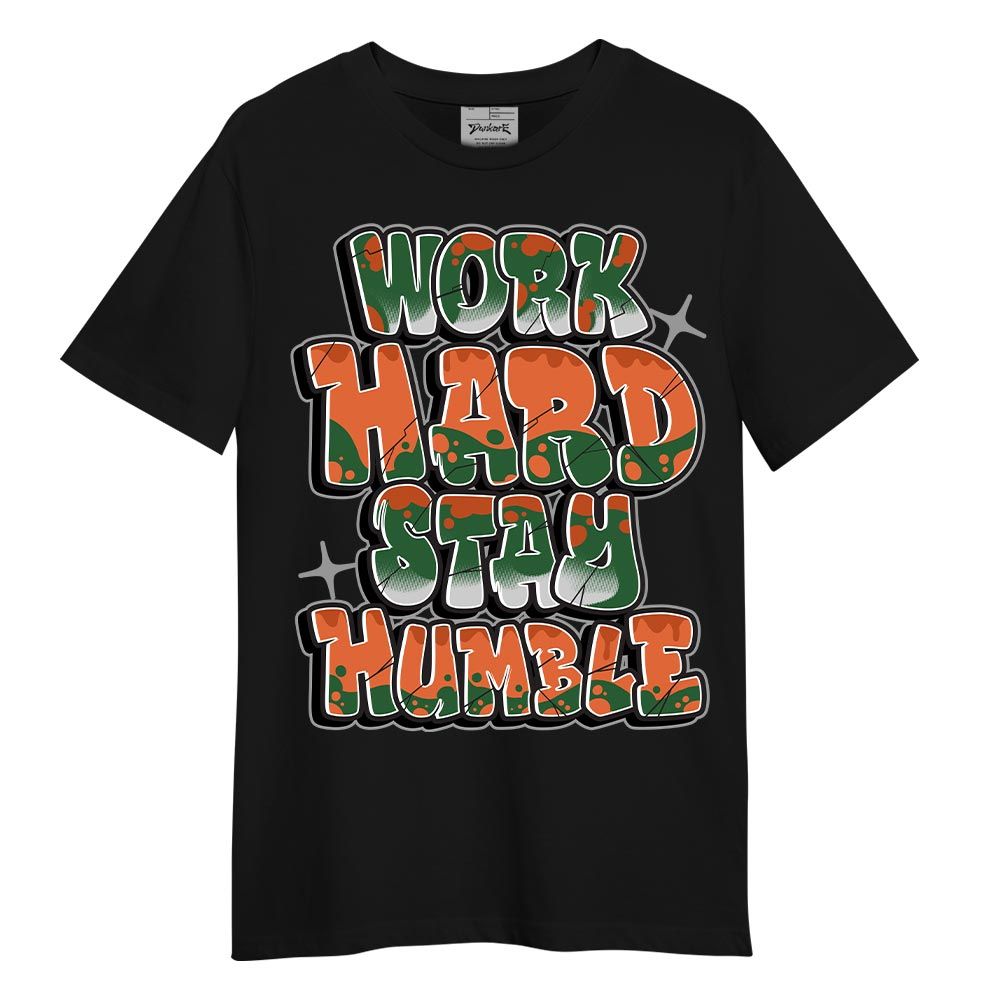 Shirt To Match Low Miami 5s - Working Hard And Humble Graphic Shirt Unisex