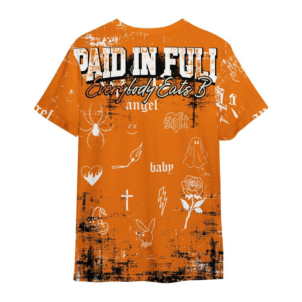 Shirt To Match Orange Citrus 3s - Paid In Full Money All Over Print